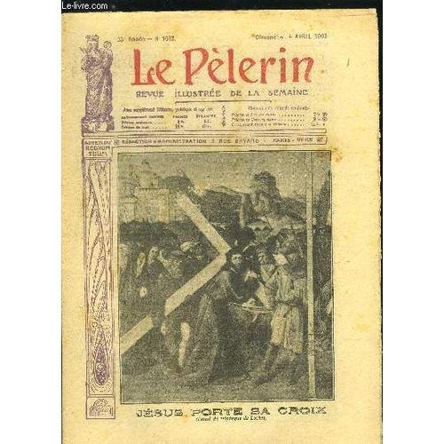 Le Pèlerin N° 1683 - Jésus Porte Sa Croix, Jeanne D Arc Par Paul Fe... on Productcaster.