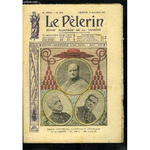 Le Pèlerin N° 1819 - Trois Nouveaux Cardinaux Français : Mgr De Cab... on Productcaster.