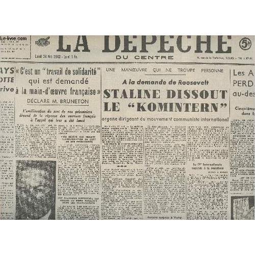 La Dépêche Du Centre - Lundi 24 Mai 1943 - Réimpression D Après L O... on Productcaster.