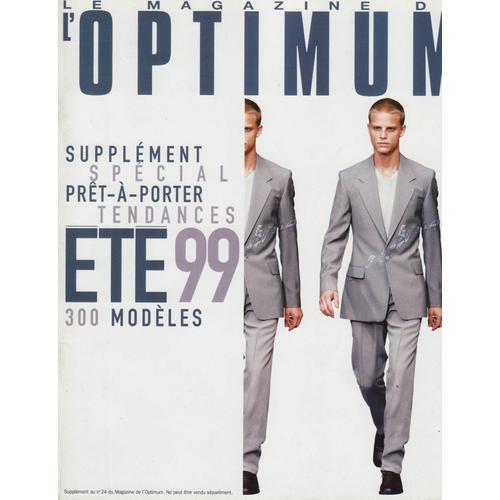 L'optimum (Supplément) / 1999 N°24 : Spécial Hommes Prêt À Porter É... on Productcaster.