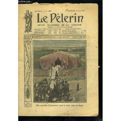 Le Pèlerin N° 1849 - Une Première Communion Sous La Tente, Près De ... on Productcaster.