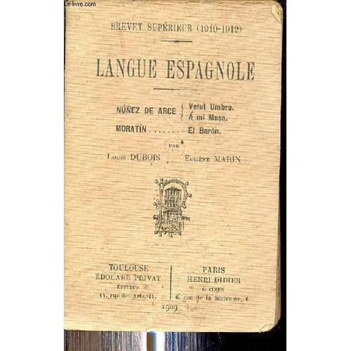 Langue Espagnole - Brevet Supérieur 1910-1912. on Productcaster.