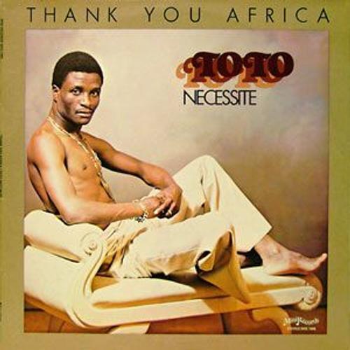 Toto Necessité :Thank You Africa .Haiti Compas .Label Mini Records on Productcaster.