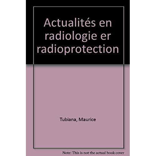 Actualités En Radiologie Er Radioprotection on Productcaster.