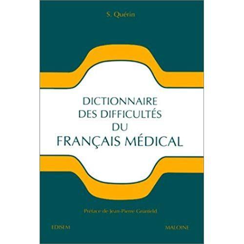 Dictionnaire Des Difficultes Du Francais Medical on Productcaster.