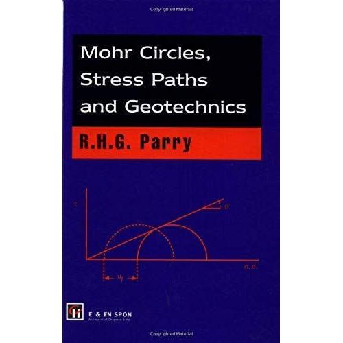 Mohr Circles Stress Paths And Geotechnics on Productcaster.