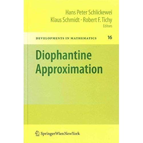 Diophantine Approximation: Festschrift For Wolfgang Schmidt on Productcaster.