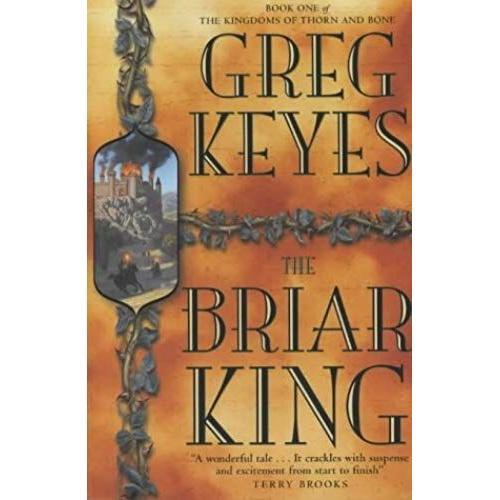 The Briar King (Kingdoms Of Thorn & Bone) on Productcaster.