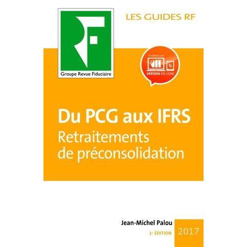 Du Pcg Aux Ifrs - Travaux De Préconsolidation on Productcaster.