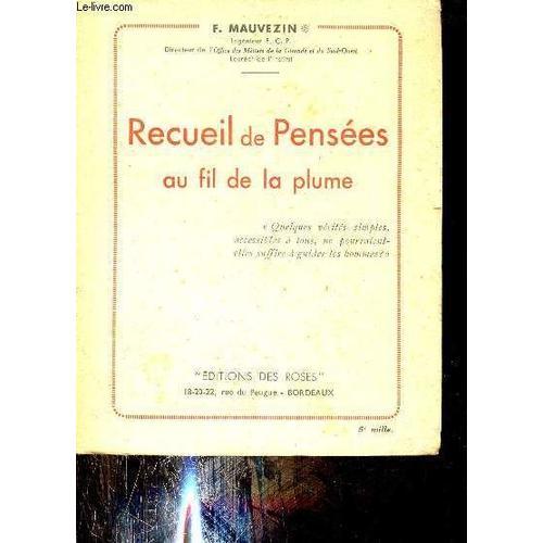 Recueil De Pensées Au Fil De La Plume. on Productcaster.