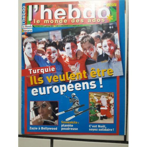 L 'hebdo Le Monde Des Ados N ° 102 : Turquie, Ils Veulent Être Euro... on Productcaster.