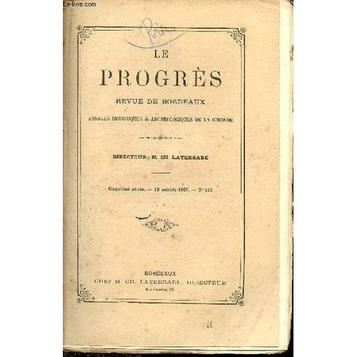 Le Progrès Revue De Bordeaux Annales Historiques Et Archéologiques ... on Productcaster.