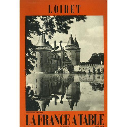 La France À Table -N° 94 - Janvier 1962 - Loiret : Le Val, Coeur De... on Productcaster.