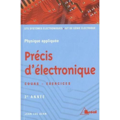 Précis D'électronique 2e Année - Physique Appliquée on Productcaster.