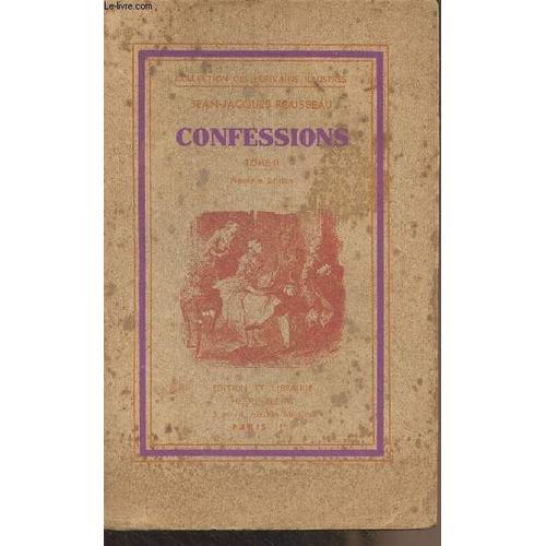 Confessions - Tome 2 - Collection Des Écrivains Illustres on Productcaster.