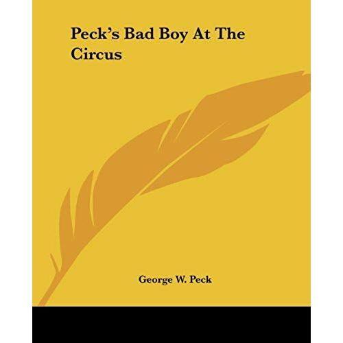 Peck's Bad Boy At The Circus on Productcaster.