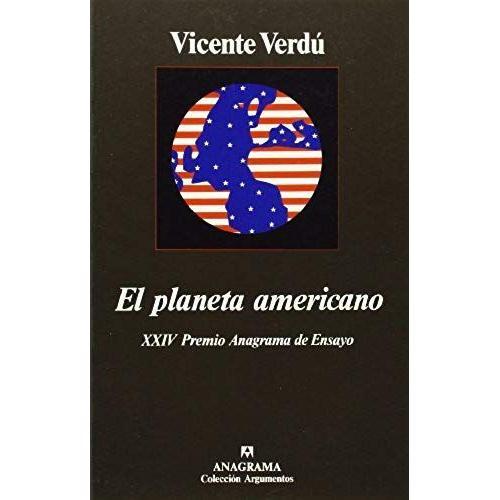 El Planeta Americano - Xxiv Premio Anagrama De Ensayo on Productcaster.