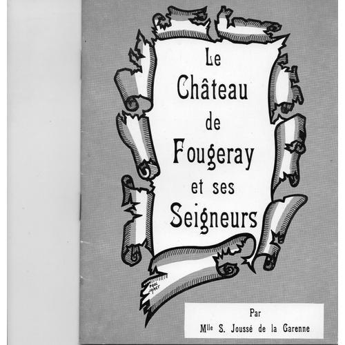 Le Chateau De Fougeray Et Ses Seigneurs on Productcaster.