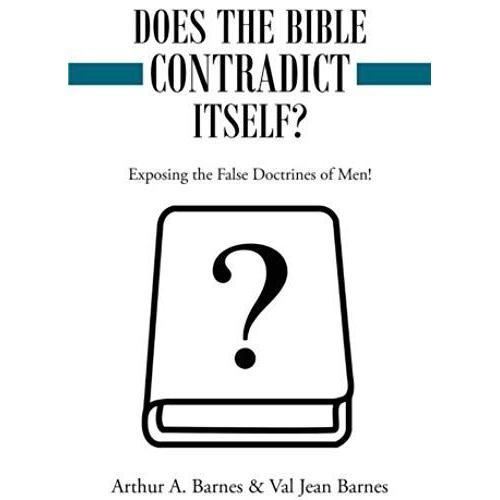 Does The Bible Contradict Itself? on Productcaster.