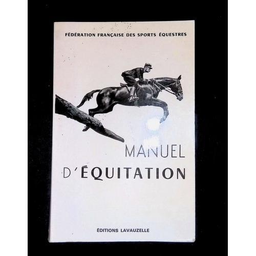 Manuel D'équitation Instruction Du Cavalier Emploi Et Dressage Du C... on Productcaster.