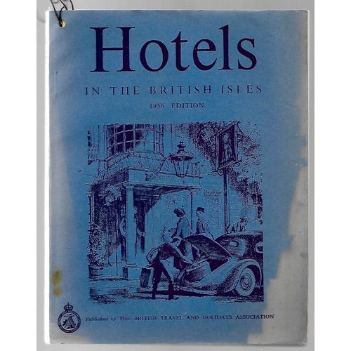 Hotels In The British Isles 1956 on Productcaster.