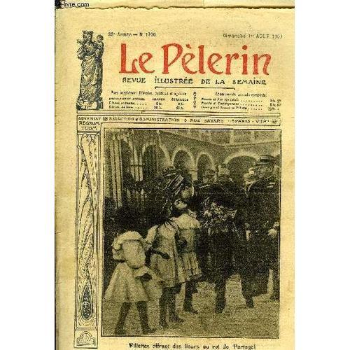 Le Pèlerin N° 1700 - Fillettes Offrant Des Fleurs Au Roi De Portuga... on Productcaster.