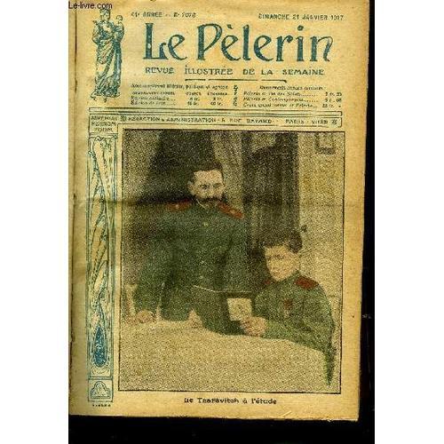 Le Pèlerin N° 2078 - Le Tsarévitch A L Étude, Nos Buts De Guerre, C... on Productcaster.