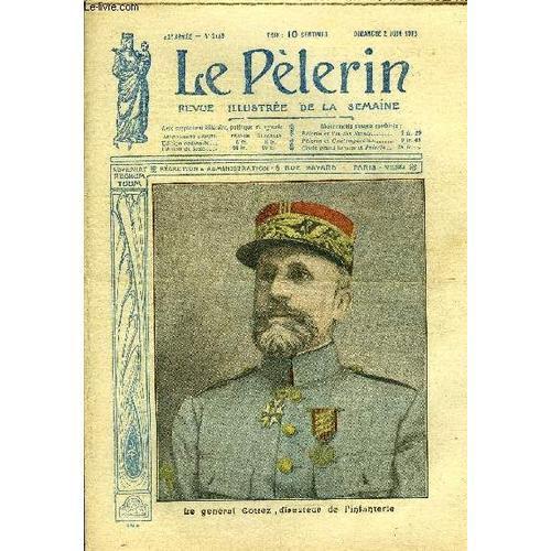 Le Pèlerin N° 2149 - Le Général Cottez, Directeur De L Infanterie, ... on Productcaster.