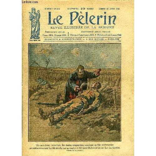 Le Pèlerin N° 2339 - Le Blé Sur Les Tombes, Les Armes De Monseigneu... on Productcaster.