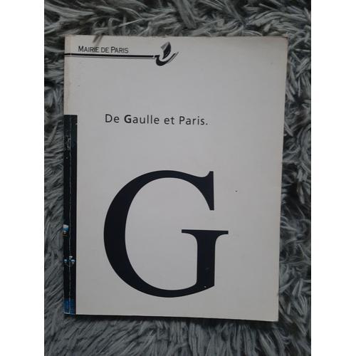 Charles De Gaulle Et Paris / Catalogue D Exposition Mairie De Paris... on Productcaster.