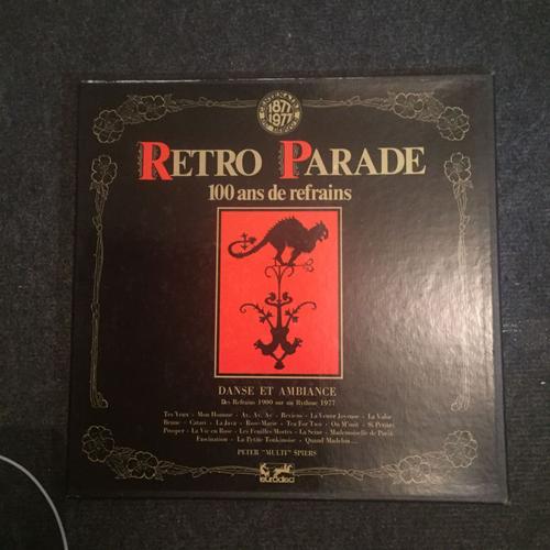 Retro Parade 100 Ans De Refrains Danse Et Ambiance on Productcaster.