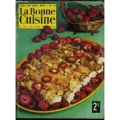 La Bonne Cuisine À La Portée De Tous N° 75 Juin -Juillet 1968 : Cho... on Productcaster.