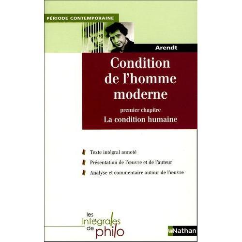 Condition De L'homme Moderne - Premier Chapitre, La Condition Humaine on Productcaster.