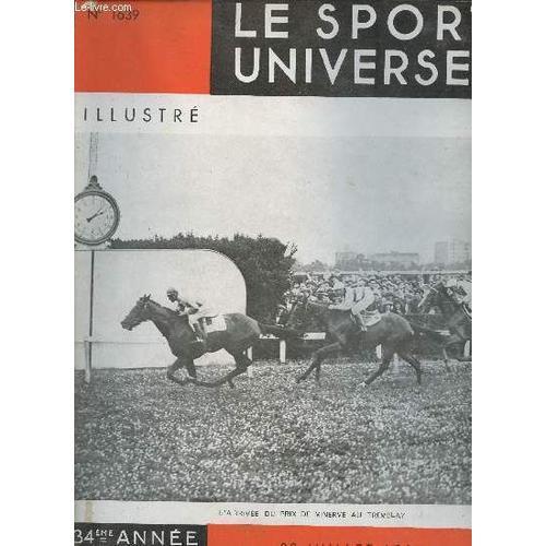 Le Sport Universel N°1639 28 Juillet 1934 - Chronique Par Eryx - Le... on Productcaster.