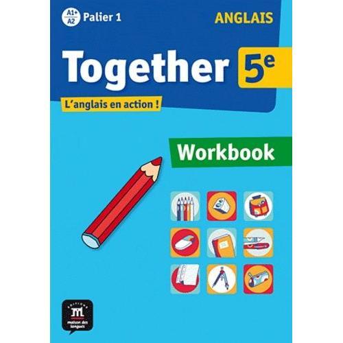 Anglais 5e Palier 1 A1+ A2 Together - Workbook on Productcaster.