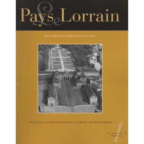 Lot 4 Pays Lorrain - Journal De La Société D'histoire De La Lorrain... on Productcaster.