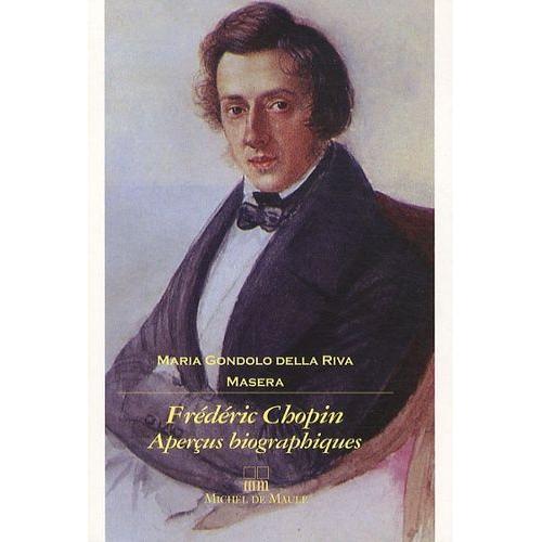 Frédéric Chopin, Aperçus Biographiques on Productcaster.