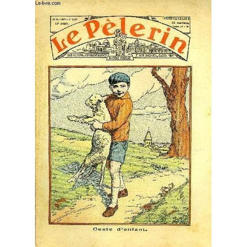 Le Pèlerin N° 3139 - Geste D Enfant, Les Gourdins De Lapua, Exposit... on Productcaster.