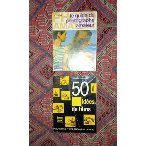 Lot De Guide De Deux Points Le Guide Du Photographe Amateur De L. L... on Productcaster.