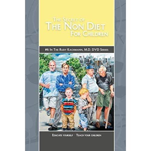 The Secret Of The Non Diet For Children on Productcaster.