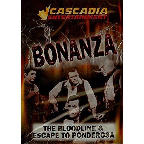 Bonanza (1959/ Cascadia Entertainment): The Bloodline / Escape To P... on Productcaster.