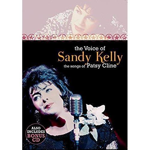 Sandy Kelly - The Voice Of Sandy Kelly, The Songs Of Patsy Cline Dvd on Productcaster.