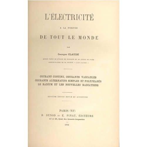 L Electricite A La Portee De Tout Le Monde Courants Continu Alterna... on Productcaster.