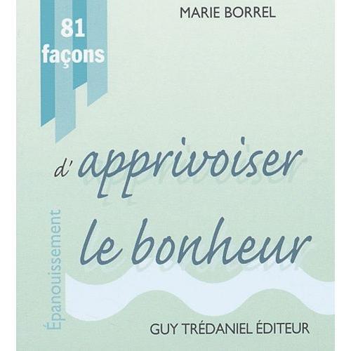 81 Façons D'apprivoiser Le Bonheur on Productcaster.