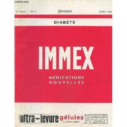 Immex Médications Nouvelles 6ème Année N°4 - Avril 1969 :Diabète on Productcaster.