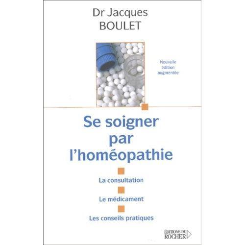 Se Soigner Par L'homéopathie - La Consultation, Le Médicament, Les ... on Productcaster.