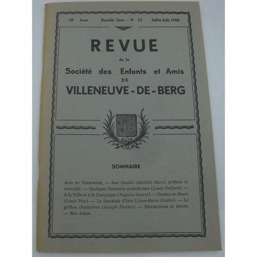 Revue De La Société Des Enfants De Villeneuve-De-Berg N°23 - 1968 -... on Productcaster.