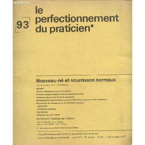 Le Perfectionnement Privé Et Permanent Du Praticien , N°93, 5e Anné... on Productcaster.