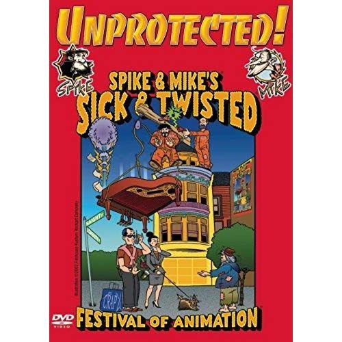 Spike & Mike's Sick & Twisted Festival Of Animation: Unprotected Dv... on Productcaster.