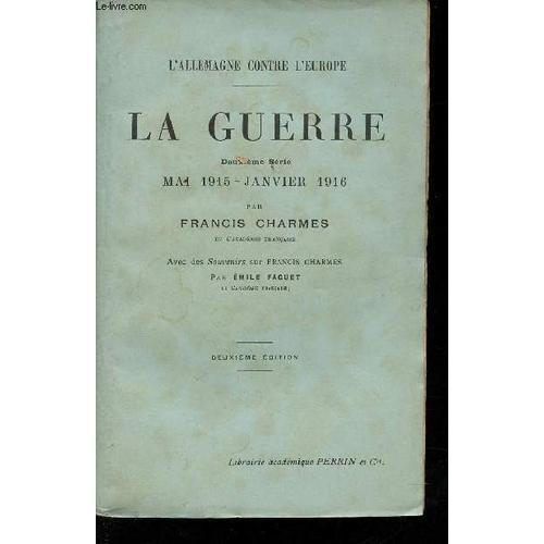 L Allemagne Contre L Europe. La Guerre, 1914-1915. on Productcaster.